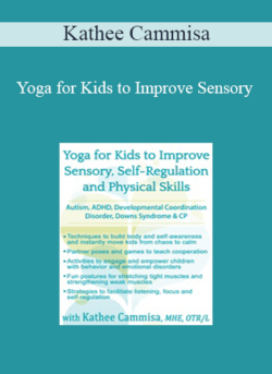 Kathee Cammisa - Yoga for Kids to Improve Sensory