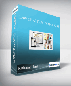 Katherine Hurst - Law Of Attraction Origins