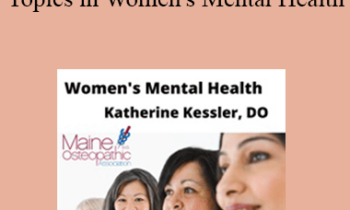 Katherine Kessler - Choose your Adventure: Topics in Women's Mental Health