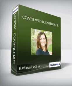 Kathleen LeGrys - Coach with Confidence