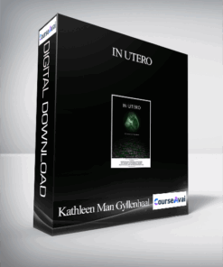 Kathleen Man Gyllenhaal – In Utero