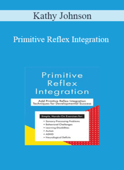 Kathy Johnson - Primitive Reflex Integration