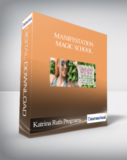 Katrina Ruth Programs – Manifestation Magic School