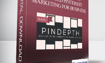 Kayla M. Butler - (Bundle) Pindepth Advanced Pinterest Marketing for Business