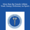 Kelsey Hoffman - More than the Female Athlete Triad