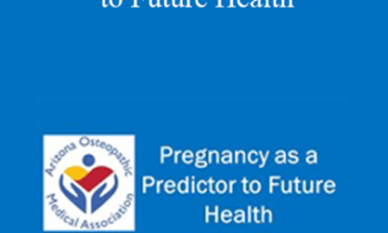 Kendra Gray - Pregnancy as a Predictor to Future Health