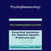 Kenneth Carter - Psychopharmacology: Essential Updates for Mental Health Professionals