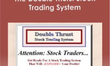 Kevin Butler - The Double Thurst Stock Trading System