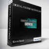 Kevin David – Digital Course Secrets 2019