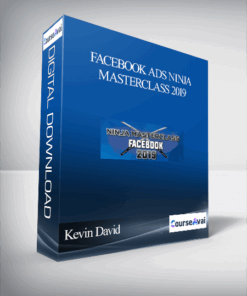 Kevin David – Facebook Ads Ninja Masterclass 2019