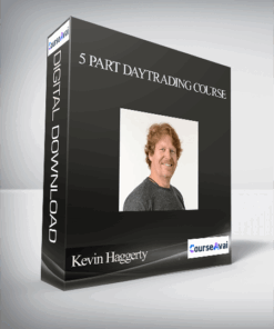 Kevin Haggerty – 5 Part Daytrading Course