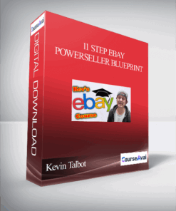 Kevin Talbot - 11 Step eBay Powerseller Blueprint