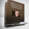 Dan Kennedy - Essential Internet Marketing Truth – Internet Secrets