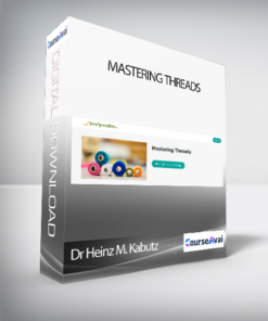 Dr Heinz M. Kabutz - Mastering Threads