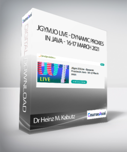 Dr Heinz M. Kabutz - JGym.IO Live - Dynamic Proxies in Java - 16-17 March 2021
