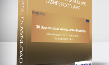 Maggie Keysor - 30 Days to Better Volume Lashes Bootcamp