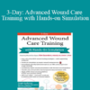 Kim Saunders - 3-Day: Advanced Wound Care Training with Hands-on Simulation