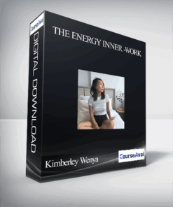Kimberley Wenya - The Energy Inner -Work