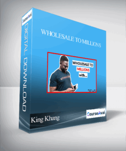 King Khang - Wholesale To Millions