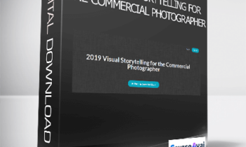 Kirsten Lewis - 2019 Visual Storytelling for the Commercial Photographer