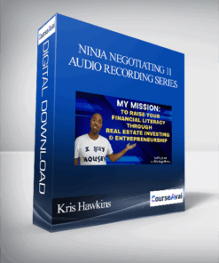 Kris Hawkins - Ninja Negotiating 11 Audio Recording Series