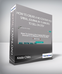 Kristie Chiles - How To Create A No Content POD Spiral Journal in 15 Minutes To Sell On Etsy