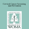 Kristina Bowen - Cervical Cancer Screening and Prevention