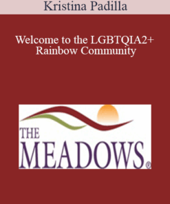 Kristina Padilla - Welcome to the LGBTQIA2+ Rainbow Community: What you didn’t know and how to become an Ally to your clients