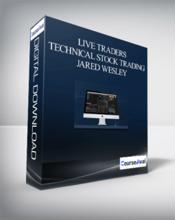 LIVE TRADERS – TECHNICAL STOCK TRADING – JARED WESLEY