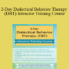 Lane Pederson - 2-Day Dialectical Behavior Therapy (DBT) Intensive Training Course