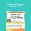 Lane Pederson - Dialectical Behavior Therapy (DBT): 4-day Intensive Certification Training Course