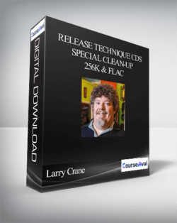 Larry Crane - Release Technique CDs - Special Clean-Up - 256k & FLAC