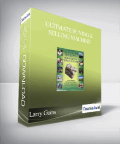 Larry Goins – Ultimate Buying & Selling Machine
