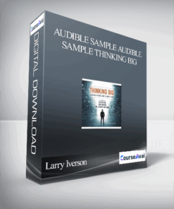 Larry Iverson. Sheila Murray Bethel. Bob Proctor & 7 More – Audible Sample Audible Sample Thinking Big: Achieving Greatness One Thought at a Time