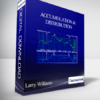 Larry Williams – Accumulation & Distribution