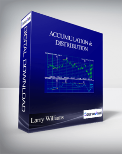 Larry Williams – Accumulation & Distribution