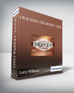 Larry Williams – Cracking the Money Code