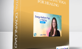Lauren Walker - Energy Medicine Yoga for Healing