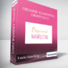 Laurie-Anne King – Orgasmic Manifesting Group Calls