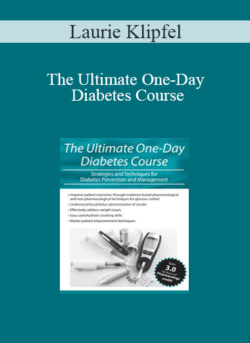 Laurie Klipfel - The Ultimate One-Day Diabetes Course