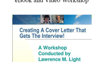 Lawrence Light - "Cover Letters That Get Interviews" eBook and Video Workshop