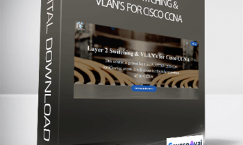 Lazaro (Laz) Diaz - Layer 2 Switching & VLAN's for Cisco CCNA