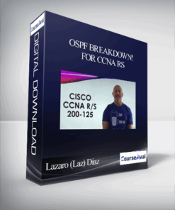 Lazaro (Laz) Diaz -OSPF Breakdown! ...for CCNA RS