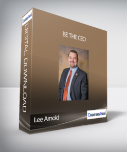 Lee Arnold - BE THE CEO