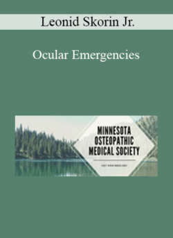 Leonid Skorin Jr. - Ocular Emergencies