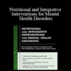 Leslie Korn - Nutritional and Integrative Interventions for Mental Health Disorders: Non-Pharmaceutical Interventions for Depression