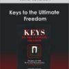 Lester Levenson - Keys to the Ultimate Freedom