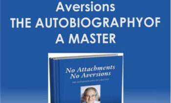 Lester Levenson - No Attachments No Aversions - THE AUTOBIOGRAPHYOF A MASTER