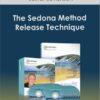 Lester Levenson - The Sedona Method Release Technique