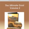 Lester Levenson - The Ultimate Goal Volume 2